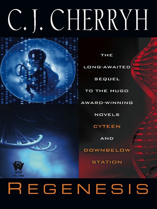 Title details for Regenesis by C. J. Cherryh - Available